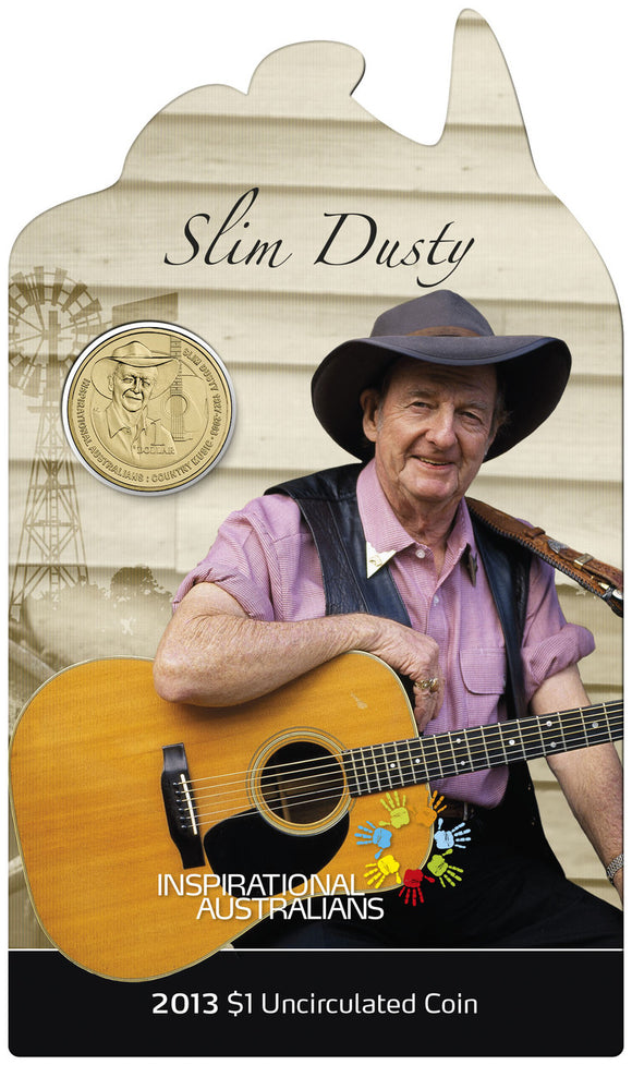 2013 $1 Inspirational Australians Slim Dusty Uncirculated Coin