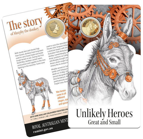 2015 $1 Unlikely Heroes Murphy The Donkey Coloured Uncirculated Coin