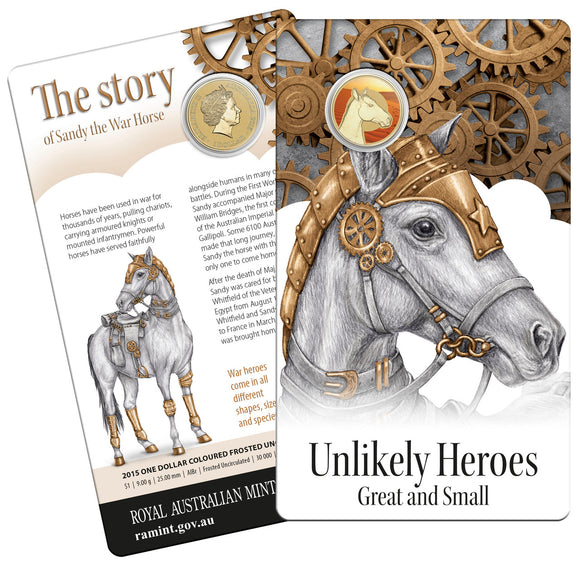 2015 $1 Unlikely Heroes Sandy The War Horse Coloured Uncirculated Coin