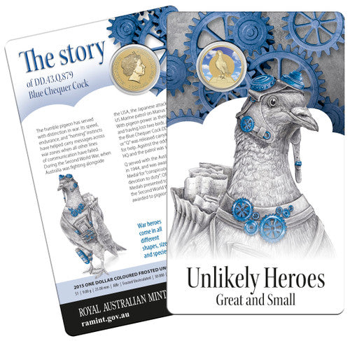 2015 $1 Unlikely Heroes DD.43.Q.879 Blue Chequer Cock Coloured Uncirculated Coin