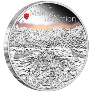 2015 $1 The ANZAC Spirit 100th Anniversary Making of A Nation 1oz Silver Coloured Proof Coin