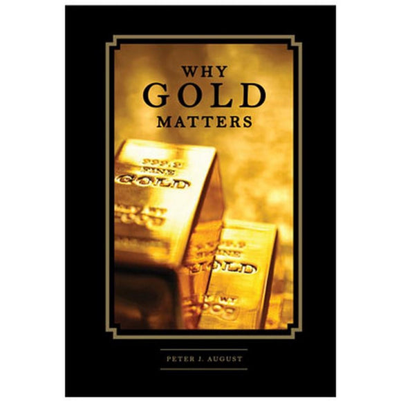 Why Gold Matters Book