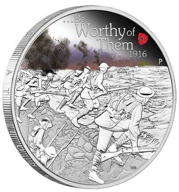 2016 $1 The ANZAC Spirit 100th Anniversary Be Worthy of Them 1oz Silver Coloured Proof Coin