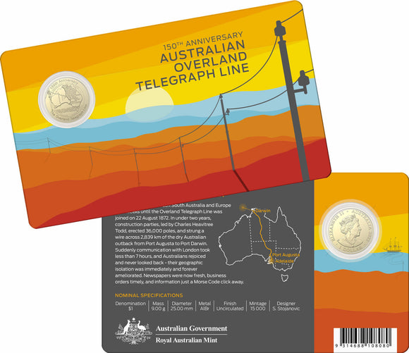 2022 150th anniversary of Australian Overland Telegraph Line - $1 Uncirculated Coin