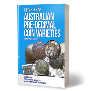 Renniks Australian Pre-Decimal Coin Varieties 3rd Edition